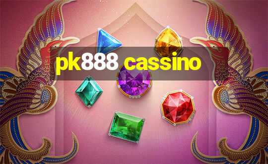 pk888 cassino