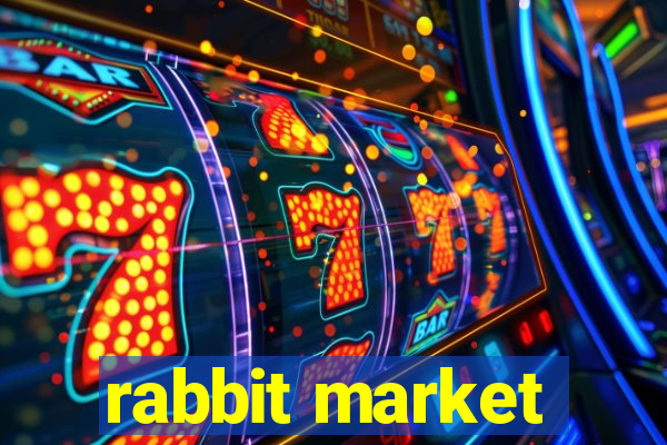 rabbit market