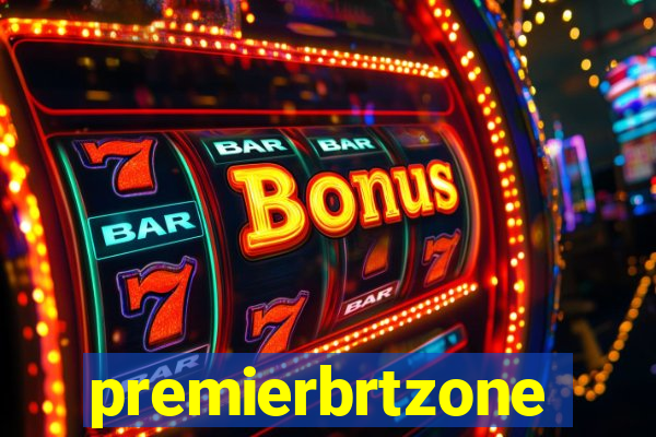 premierbrtzone