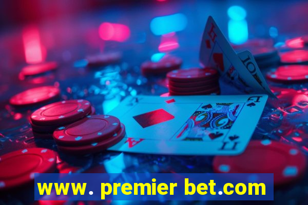 www. premier bet.com