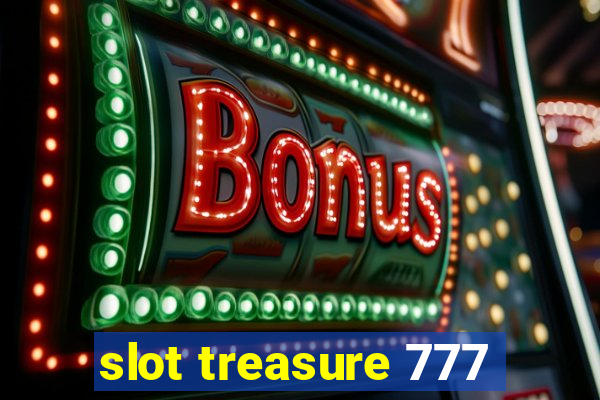 slot treasure 777