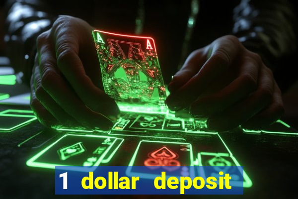 1 dollar deposit casinos nz