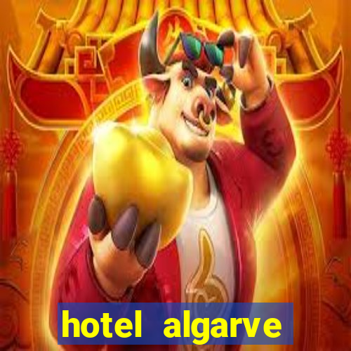 hotel algarve casino portimao