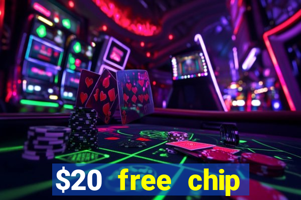 $20 free chip offered by desert nights casino