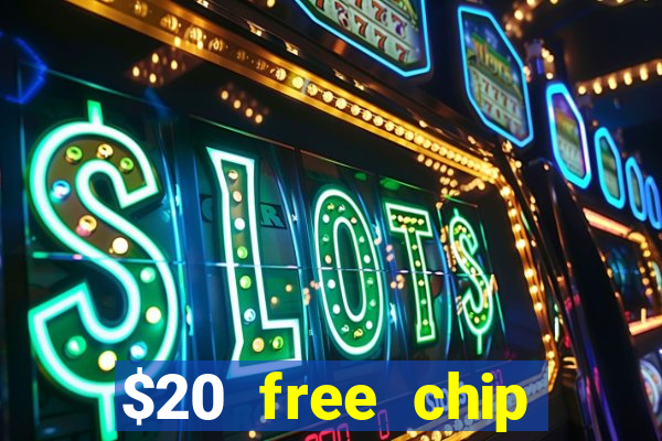 $20 free chip offered by desert nights casino