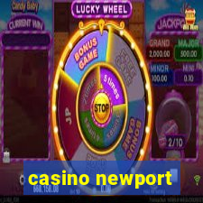 casino newport