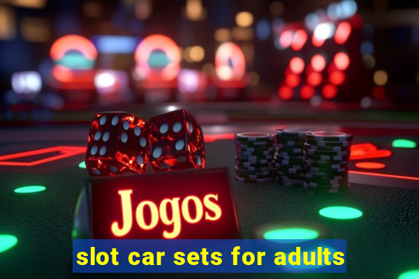 slot car sets for adults