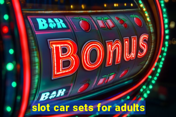 slot car sets for adults