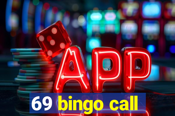 69 bingo call