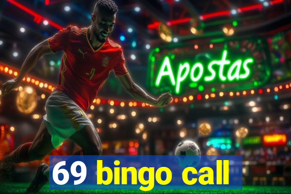 69 bingo call