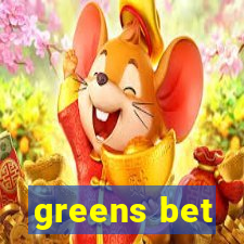 greens bet