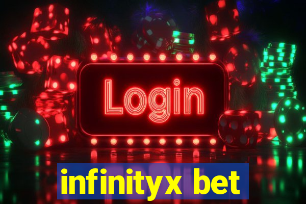 infinityx bet