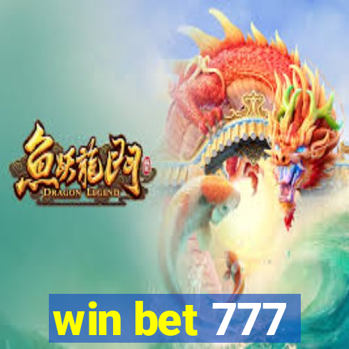 win bet 777