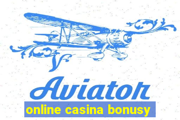 online casina bonusy