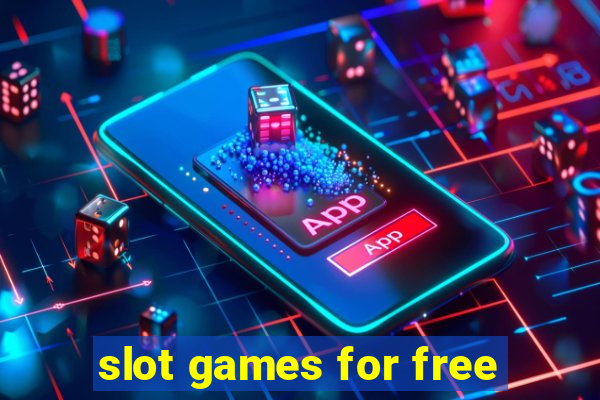 slot games for free