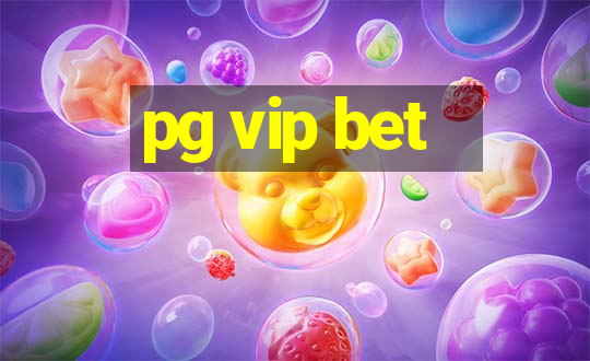 pg vip bet