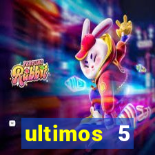 ultimos 5 resultados da quina