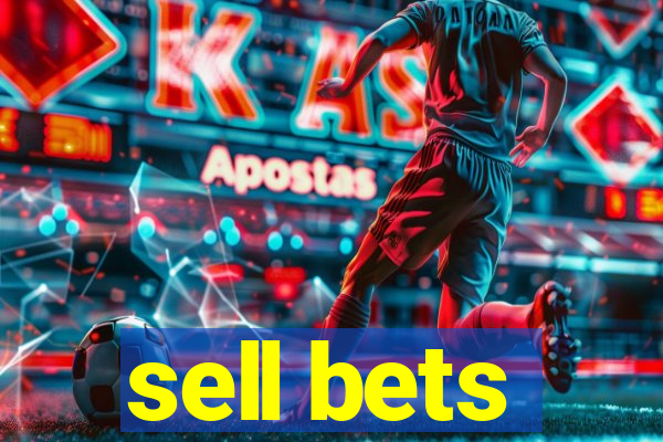 sell bets