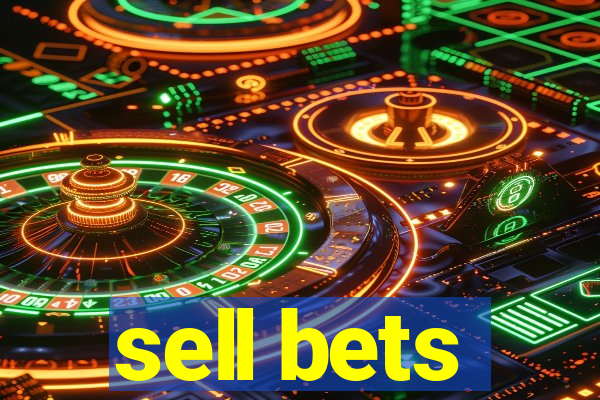 sell bets