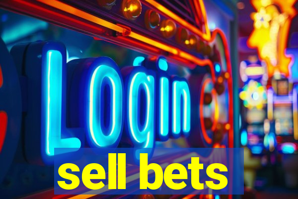 sell bets