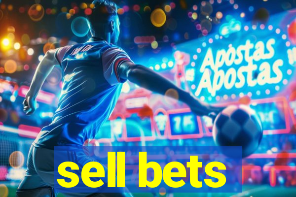 sell bets