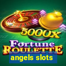 angels slots