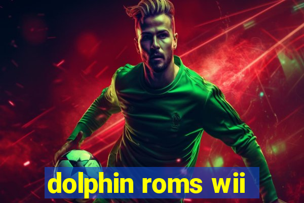 dolphin roms wii