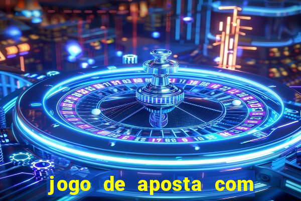 jogo de aposta com 5 reais