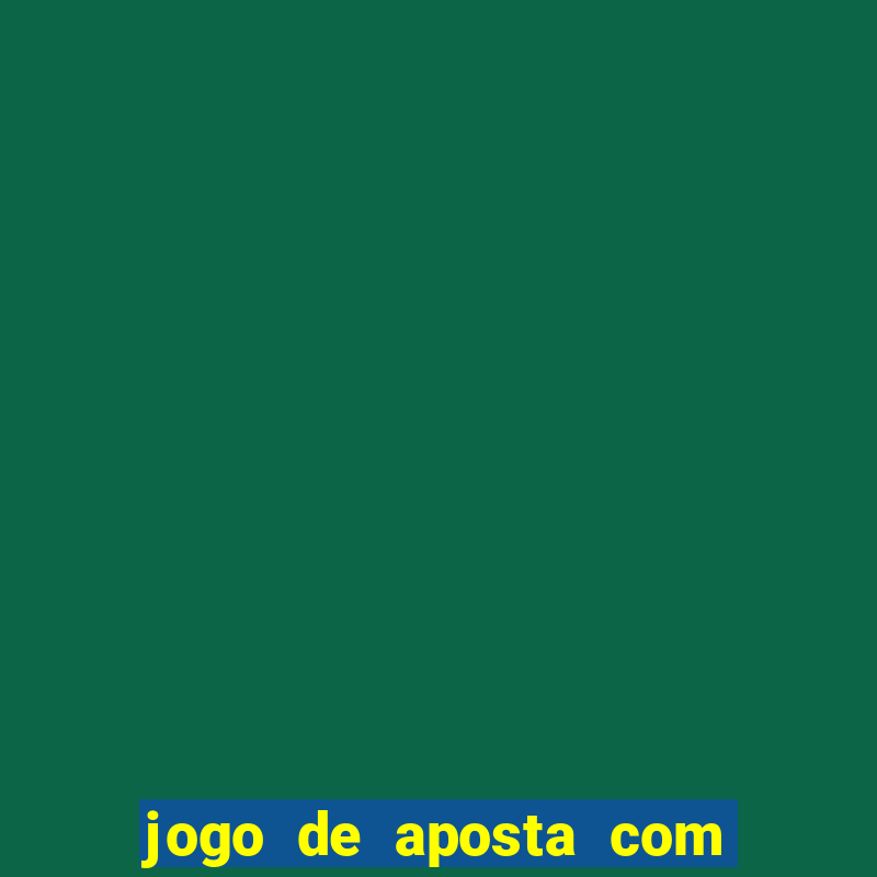 jogo de aposta com 5 reais