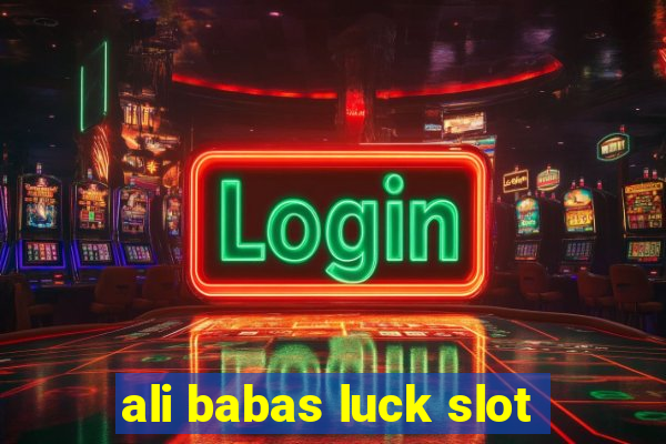 ali babas luck slot