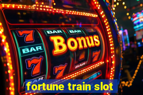 fortune train slot