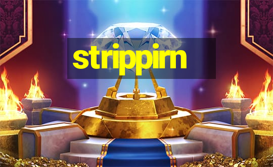 strippirn