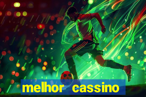 melhor cassino online 2023