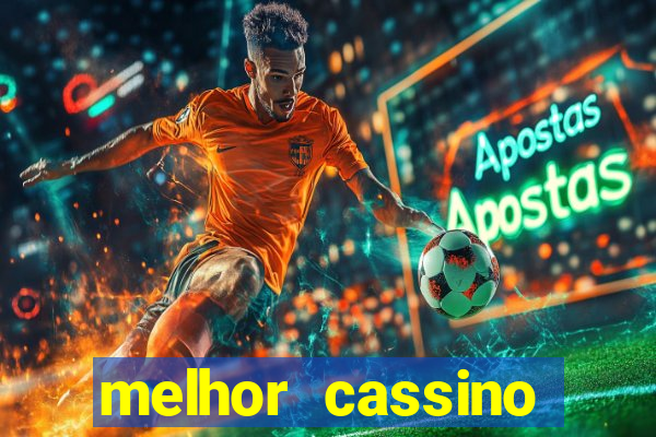 melhor cassino online 2023