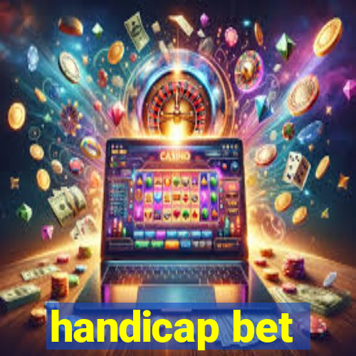 handicap bet