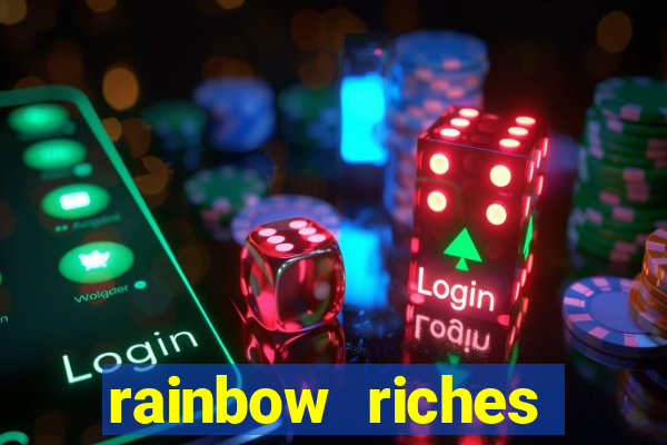 rainbow riches reels of gold slot free play