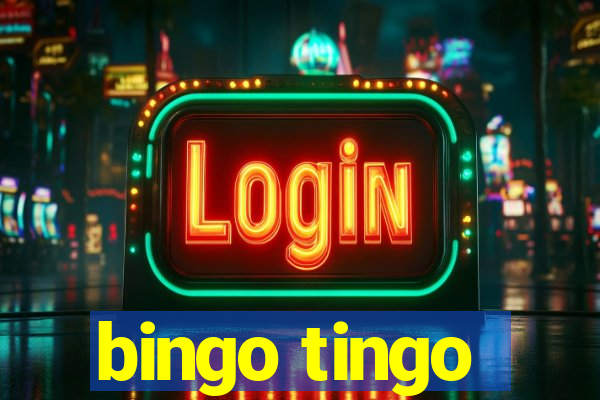 bingo tingo