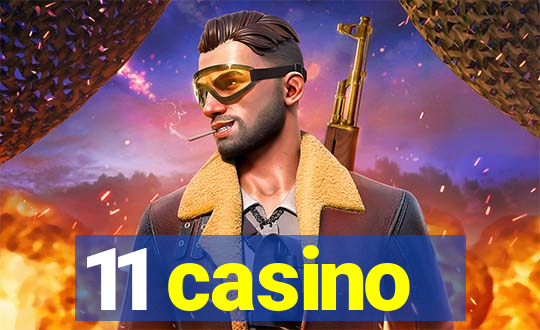 11 casino