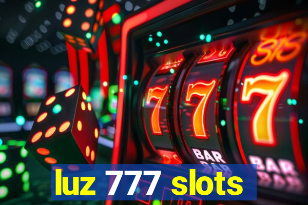 luz 777 slots