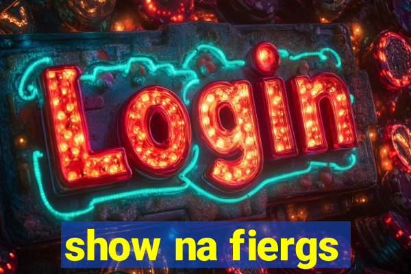 show na fiergs