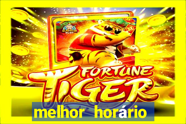 melhor horário para jogar fortune ox madrugada