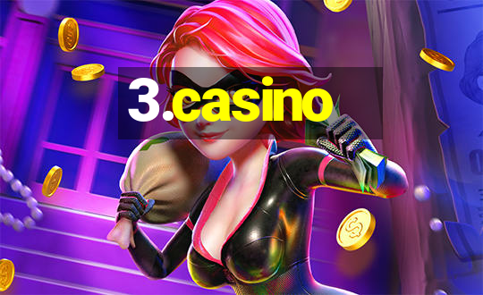 3.casino