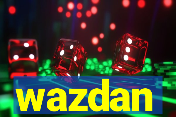 wazdan