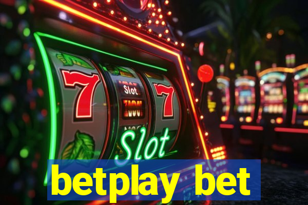 betplay bet