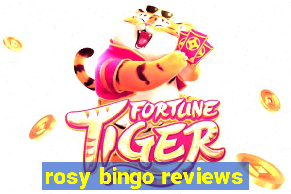 rosy bingo reviews