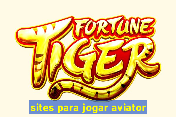 sites para jogar aviator