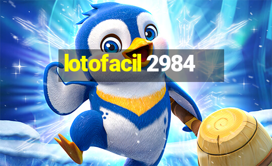 lotofacil 2984