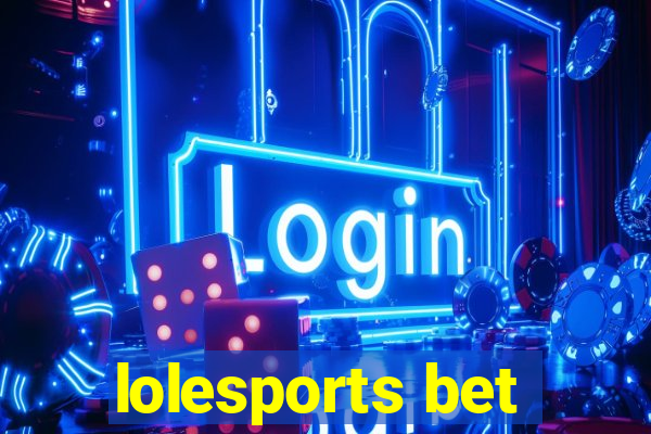 lolesports bet