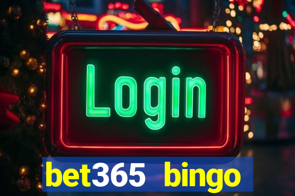 bet365 bingo welcome bonus