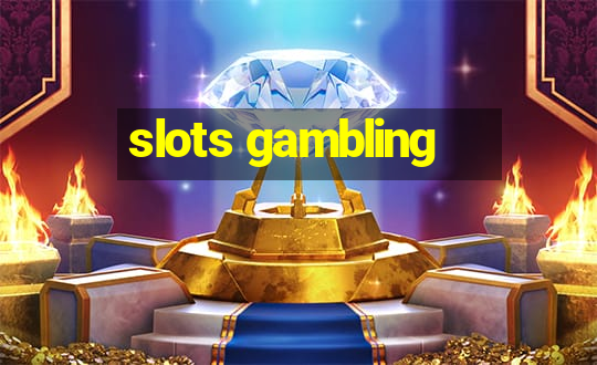 slots gambling